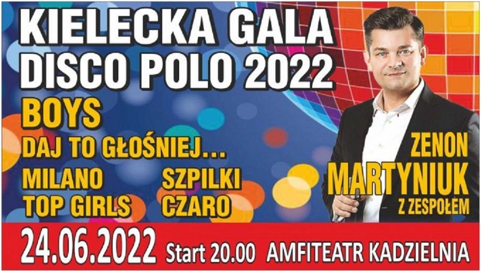 Kielecka Gala DISCO POLO 2022. Plakat informacyjny o występujących artystach. Całość w odcieniach czerwieni i błękitu. Prawa strona plakatu to wizerunek Zenka Martyniuka.