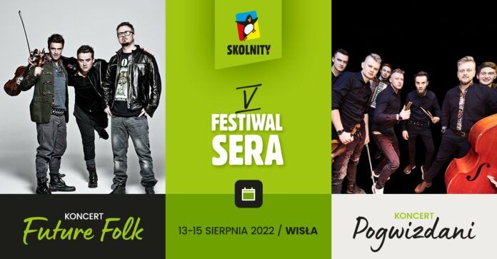 V Festiwal Sera w Wiśle.
