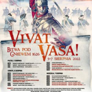 Vivat Vasa 2022 – XXI Festiwal Historyczny.