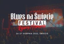 Świecki Bluesowy Zlot Motocyklowy - Świecie 26-28.08.2022 12. Blues na Świecie Festival Kujawy Pomorze