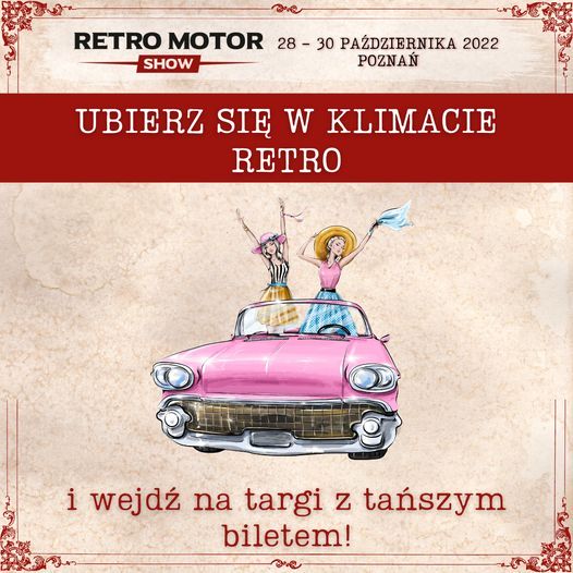 Retro Motor Show 28-30.10.2022 Poznań