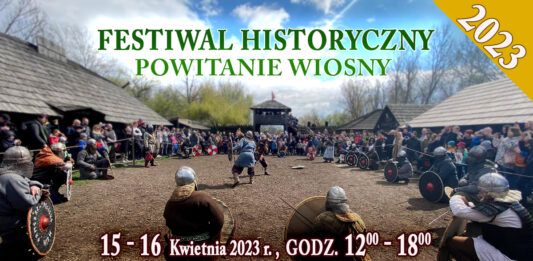 Festiwal Historyczny "Powitanie Wiosny" w Warowni Jomsborg