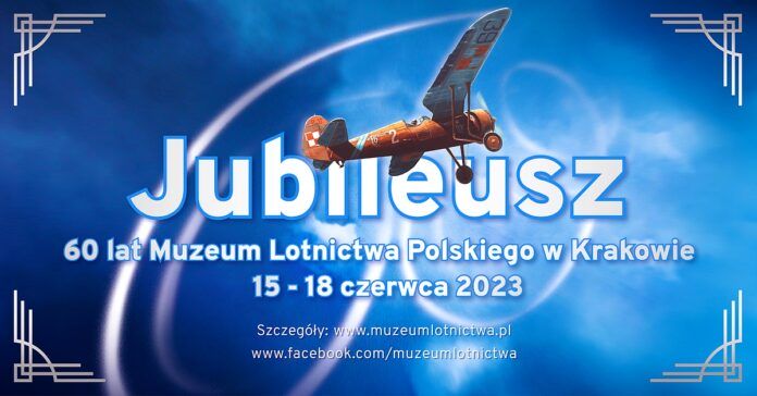 60 lat Muzeum Lotnictwa Polskiego.