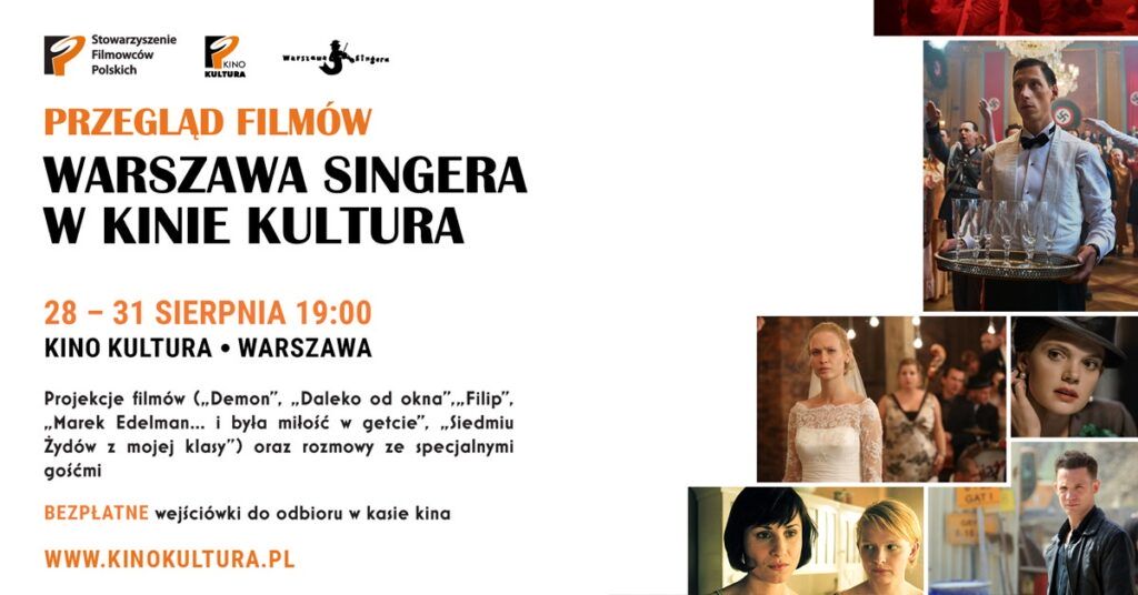 20 Festiwal Kultury Żydowskiej Warszawa Singera - w kinie Kultura