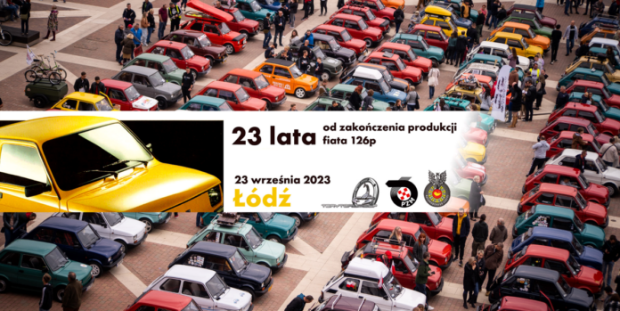 23 lata od zakończenia produkcji Fiata 126p #zlotManu2023 Łódź