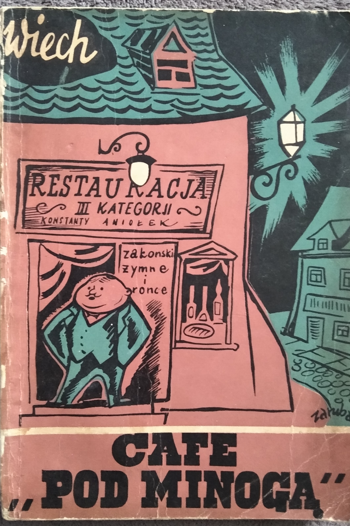 Książka Cafe pod Minogą okładka ze zbiorów Piotr Pawlak (Iskry 1958)