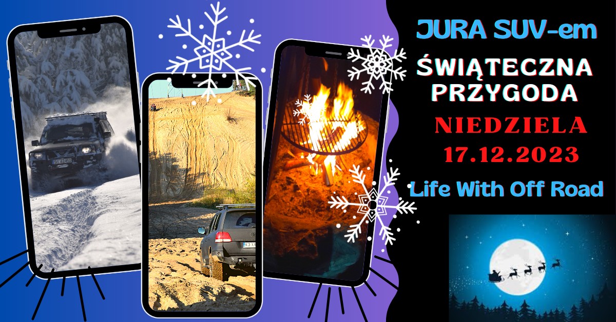 Jura SUV-em – Świąteczna przygoda 17.12 Żarki