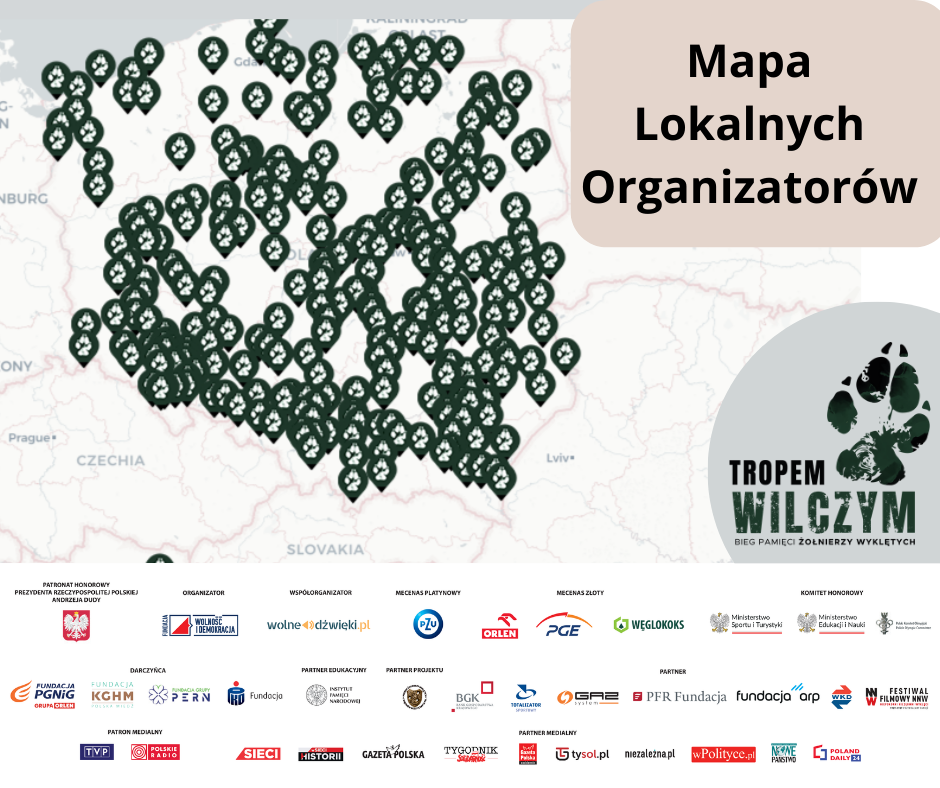 Mapa lokalnych organizatorow biegów Tropem Wilczym - Uroczystości w Narodowy Dzień Pamięci Żołnierzy Wyklętych