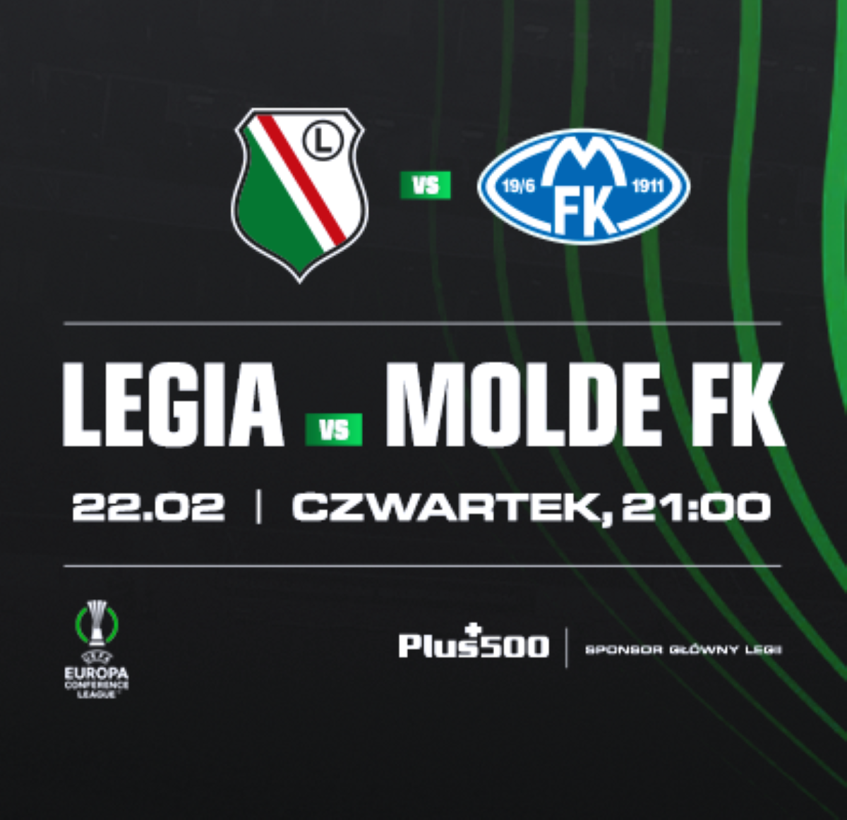 Miasto moje a w nim, Legia Warszawa vs. Molde FK, godzina 21