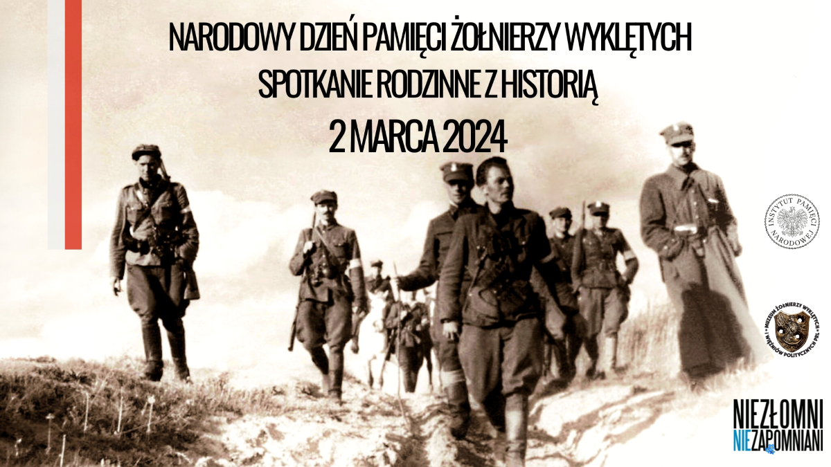 Uroczystości w Narodowy Dzień Pamięci Żołnierzy Wyklętych - Spotkanie Rodzinne z Historią 2 marca 2024