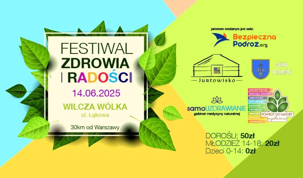 Radio Bezpieczna Podróż zaprasza! Już 14 czerwca 2025 roku zapraszamy na Festiwal Zdrowia i Radości – dzień pełen inspirujących wykładów, warsztatów i koncertów.