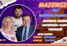 Mazowsze liderem dostępności: Plany i przyszłość Mazowsze dla Niepełnosprawnych cz.10 Audycja Fundacji Emanio Arcus i Radia Bezpieczna Podróż Odcinek 10 Mazowsze dla niepełnosprawnych Edukacja bez barier