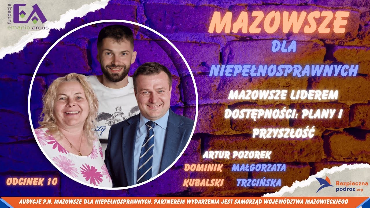Mazowsze liderem dostępności: Plany i przyszłość Mazowsze dla Niepełnosprawnych cz.10