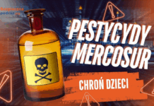 Pestycydy z Ukrainy – MERCOSUR na talerzu już jest? Pestycydy w żywności z Mercosur, chroń dziecko