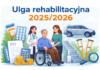 Ulga rehabilitacyjna w PIT 2025/2026. Co można odliczyć? Limity, warunki, dokumentacja i interpretacje skarbówki Ulga rehabilitacyjna 2025 2026