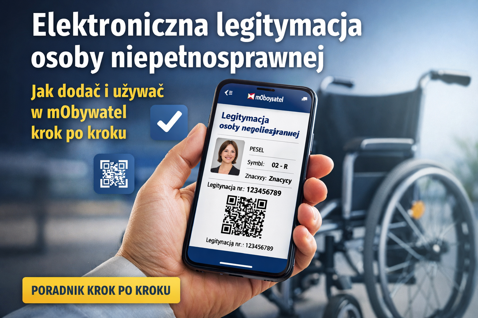 Elektroniczna legitymacja osoby niepełnosprawnej – kompleksowy poradnik uruchomienia i użytkowania