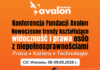 Praca, Kariera, Technologia. Radio Bezpieczna Podróż patronem wyjątkowej konferencji Fundacji Avalon!