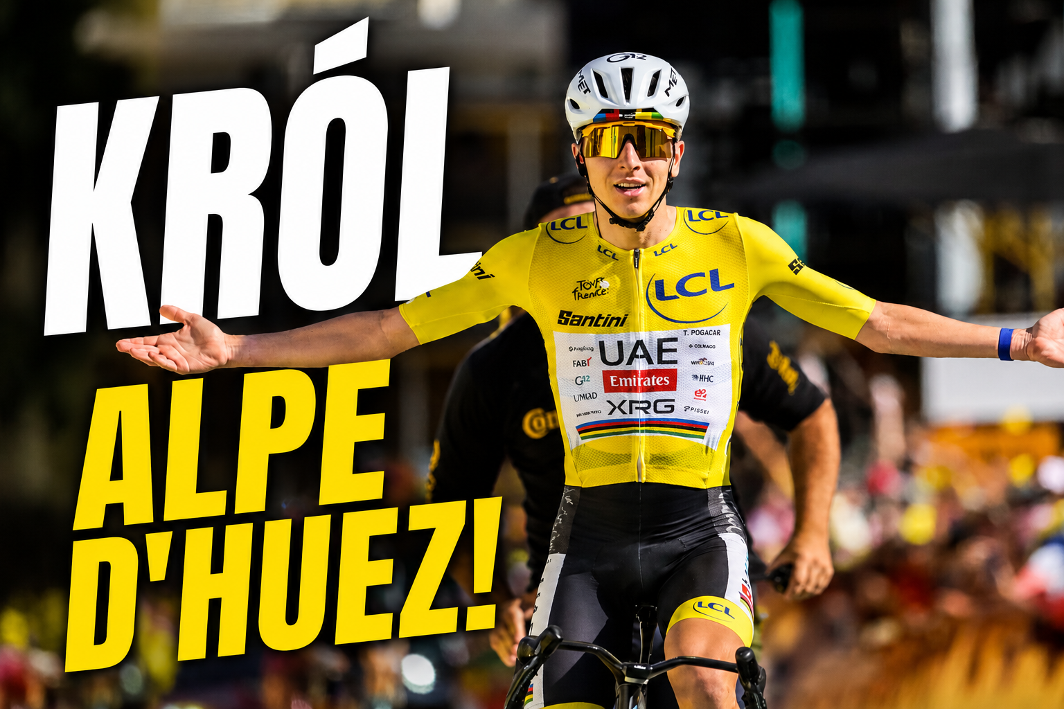 Tadej Pogacar zachwycił na Alpe d’Huez! Rywale byli bezradni