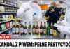 RANKING 15 PIW: OD CZYSTEGO CHMIELU DO SYFU - SYROP I CHEMIA