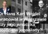 Dr Hans Karl Weidel pracował w Warszawie czy jego wnuczka pójdzie w jego ślady?