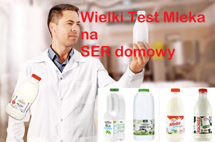 Wielki Test Mleka na ser domowy